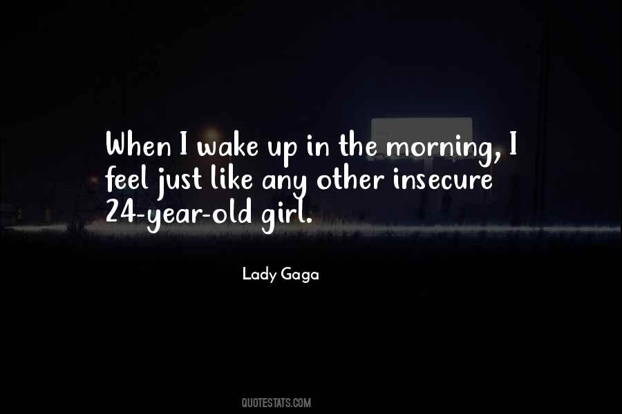 When You Feel Insecure Quotes #711139