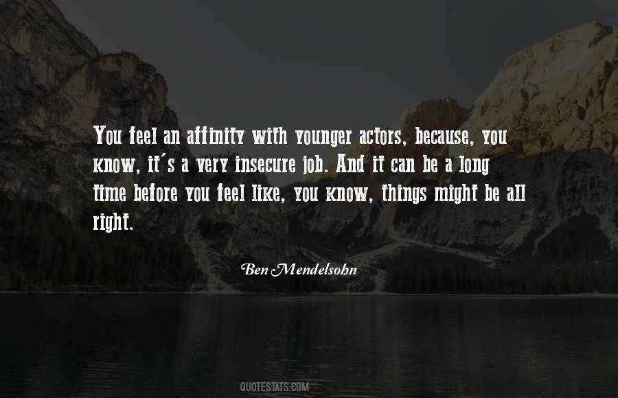 When You Feel Insecure Quotes #810759