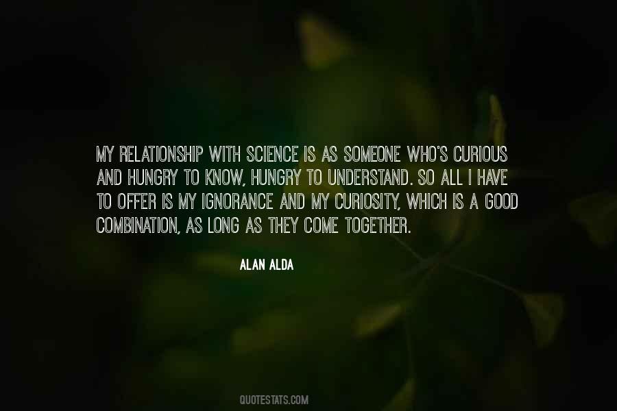 Good Ignorance Quotes #1028874