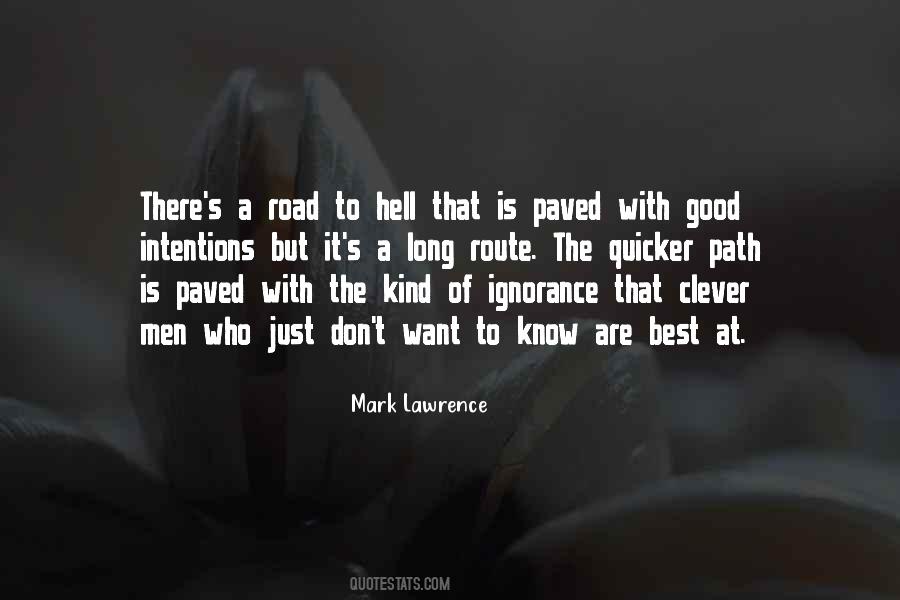 Good Ignorance Quotes #1161560