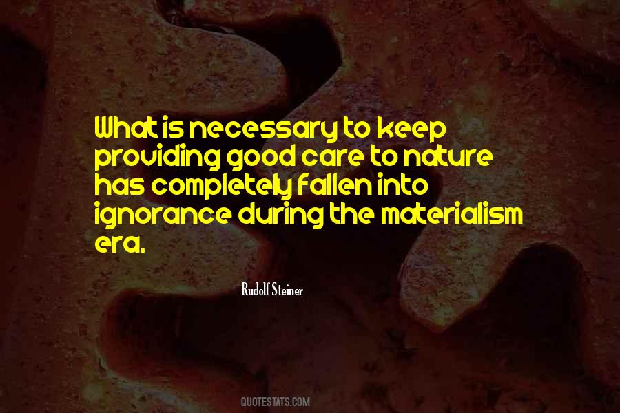 Good Ignorance Quotes #1434479