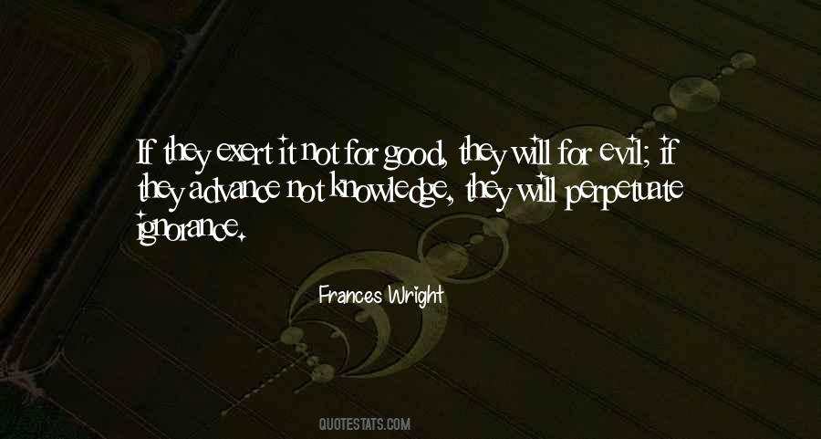 Good Ignorance Quotes #1463144