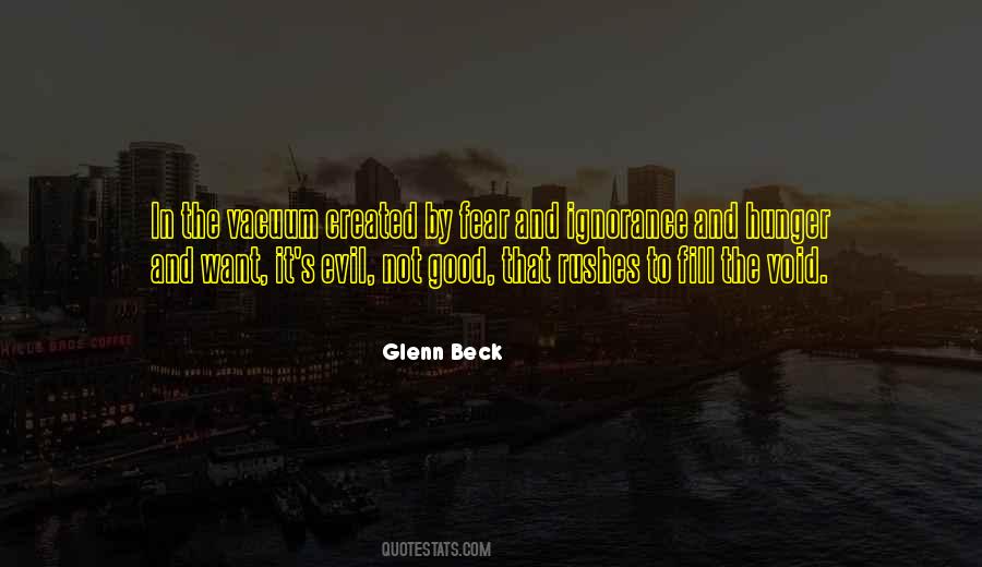 Good Ignorance Quotes #1485403