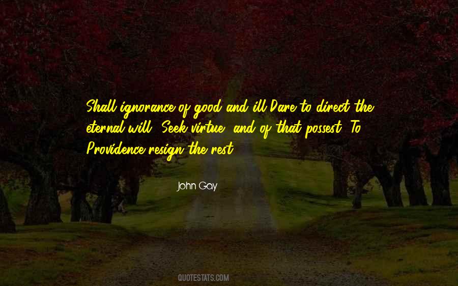 Good Ignorance Quotes #445567