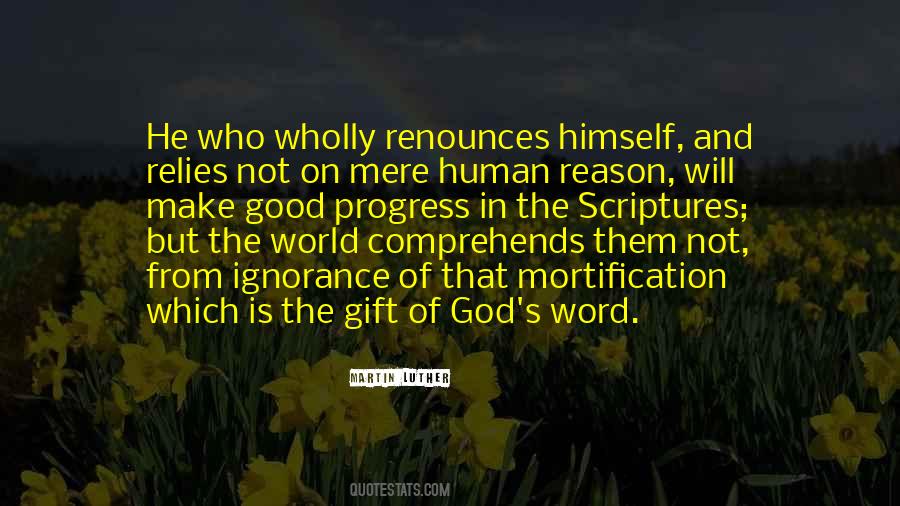 Good Ignorance Quotes #533047