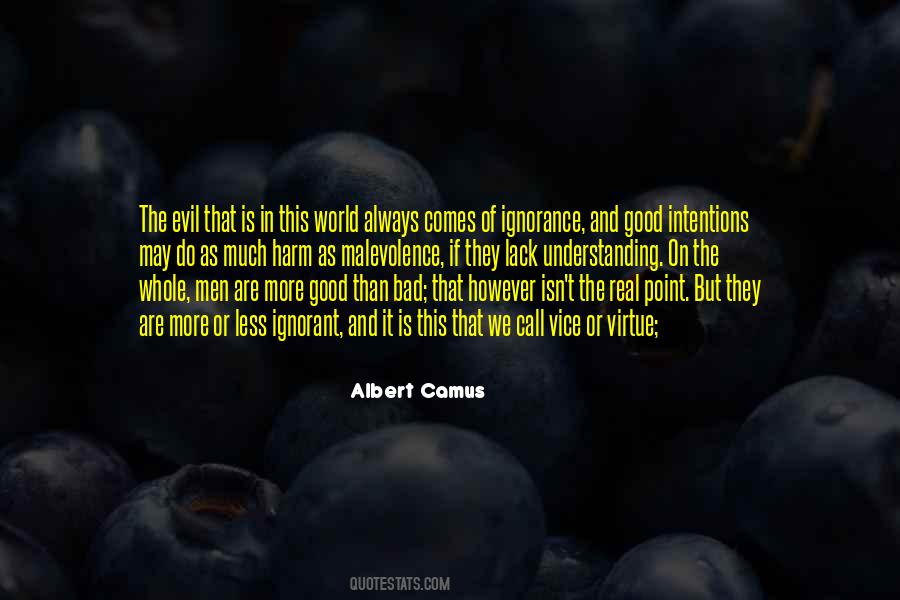 Good Ignorance Quotes #538261