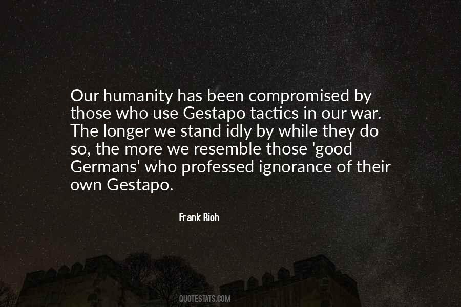 Good Ignorance Quotes #573392