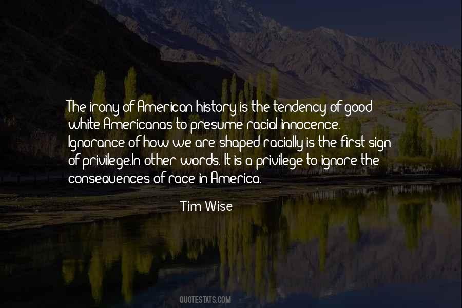 Good Ignorance Quotes #886450