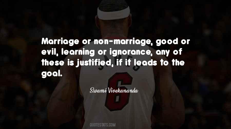 Good Ignorance Quotes #99490