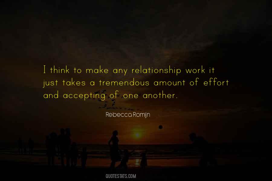 To Make A Relationship Work Quotes #1572847