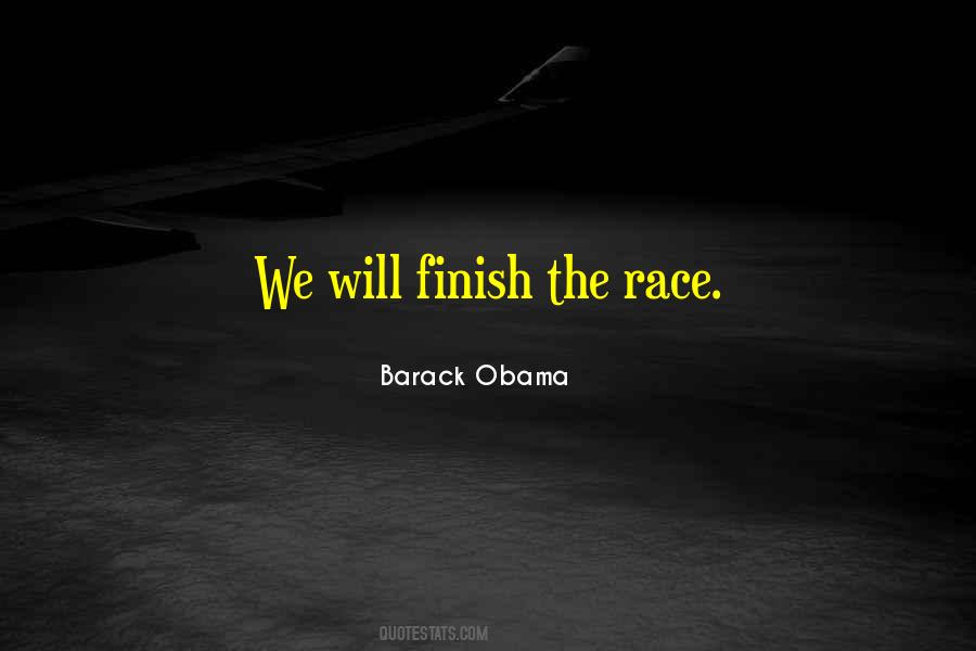 Finish Race Quotes #1497353