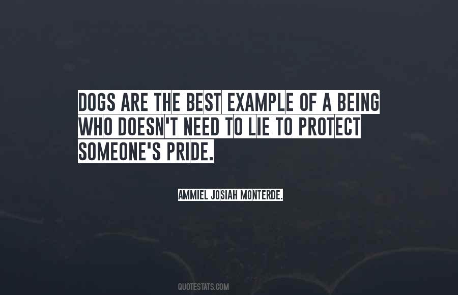 Dogs Are The Best Quotes #1756436