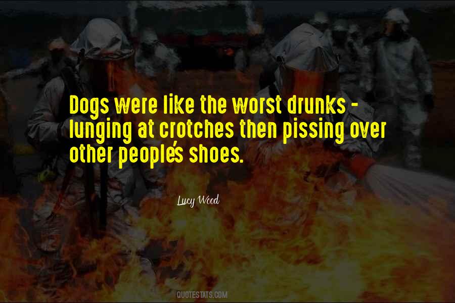 Dogs Are The Best Quotes #1878707
