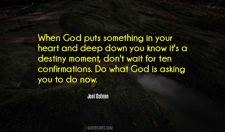 Don't Wait To Do Something Quotes #994436
