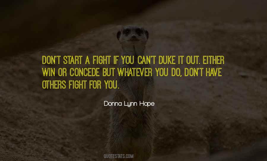 Battle It Out Quotes #858136