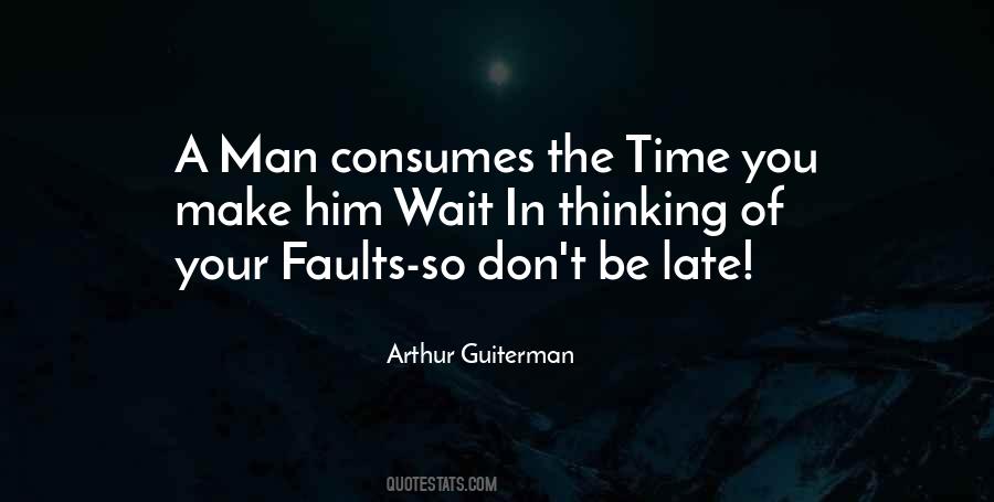 Don't Wait Until It's Too Late Quotes #1094928