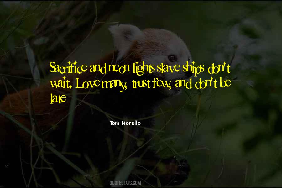 Don't Wait Until It's Too Late Quotes #1601603