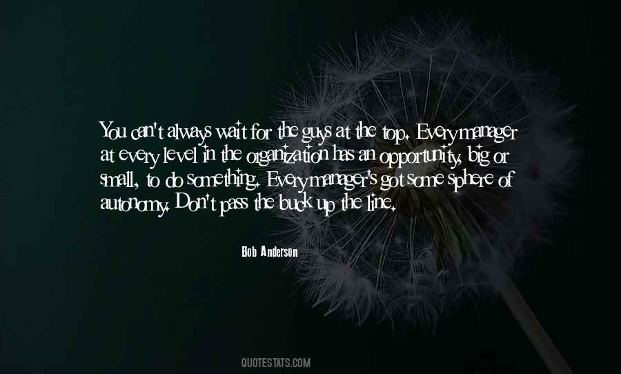 Don't Wait Up Quotes #515108
