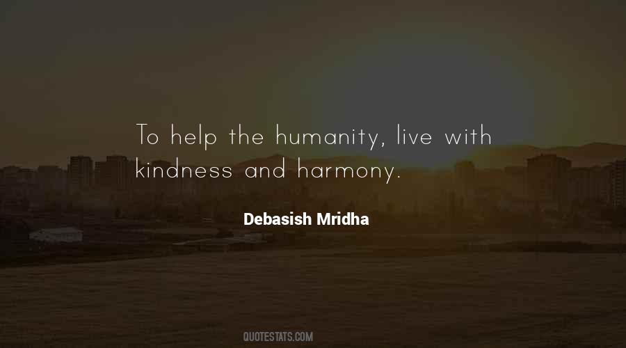 Humanity Kindness Quotes #1441704
