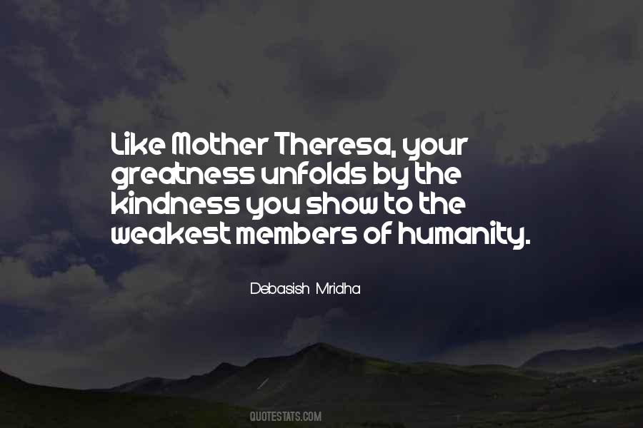 Humanity Kindness Quotes #695824