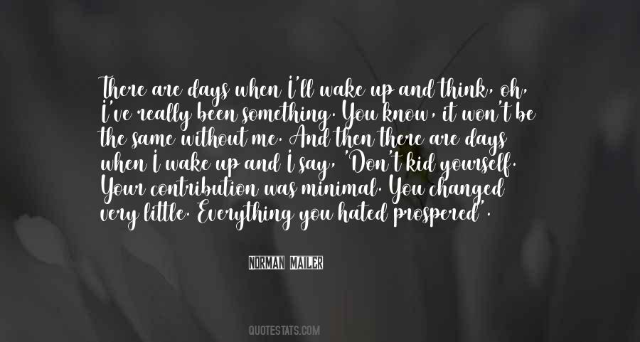 Don't Wake Me Up Quotes #1465530