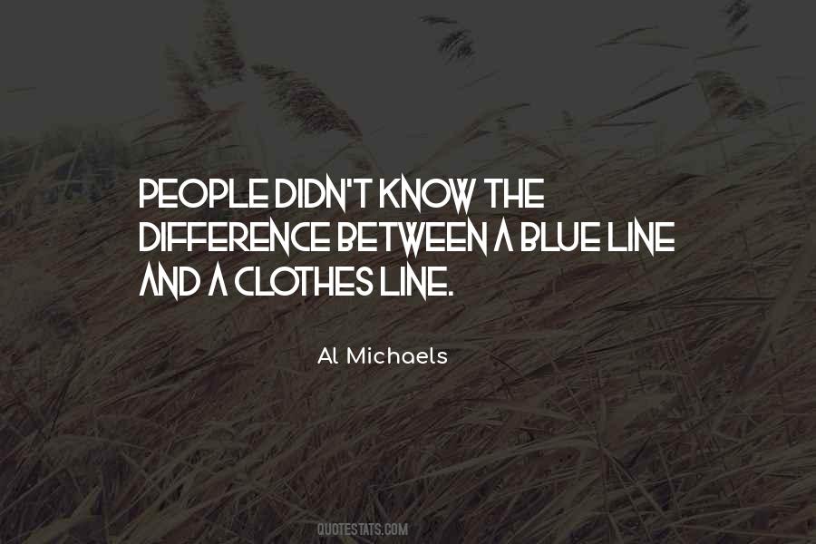 Clothes Line Quotes #1317803