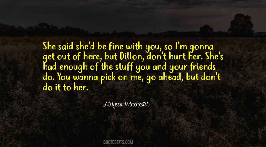 Don't Wanna Be With You Quotes #170869