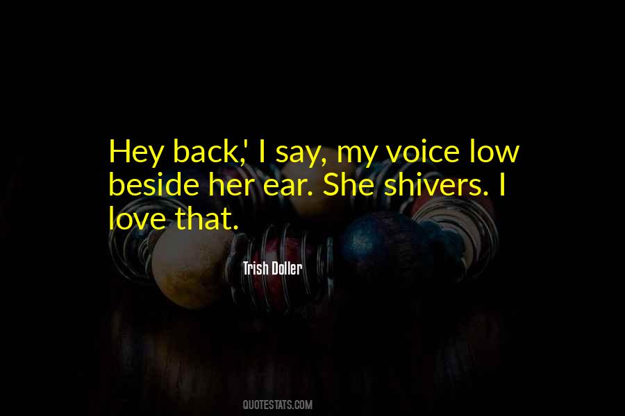 Love Her Voice Quotes #220180
