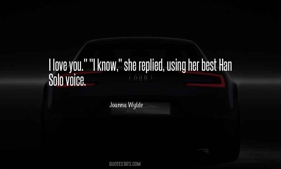 Love Her Voice Quotes #568489