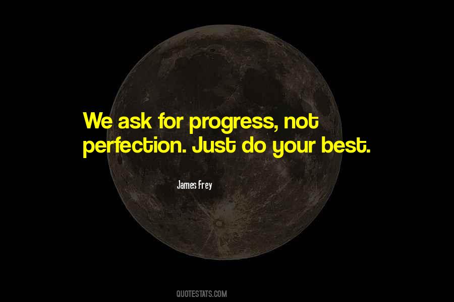 Not Perfection Quotes #648217