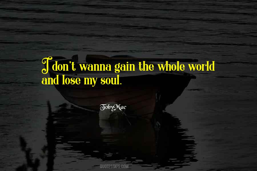 Don't Wanna Lose You Quotes #545869