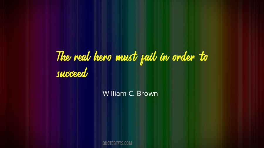 Must Fail To Succeed Quotes #1461984