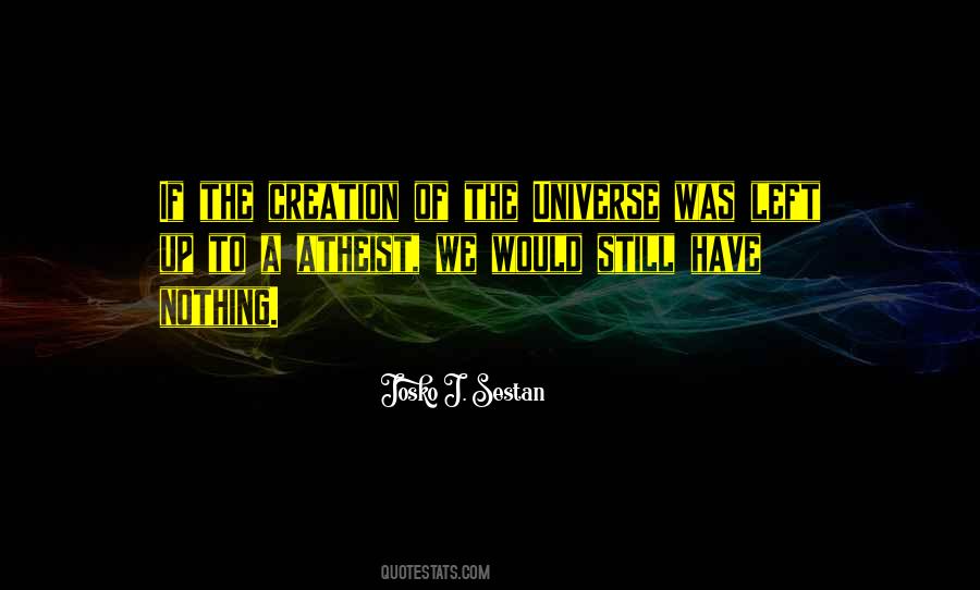 Universe Creation Quotes #249690