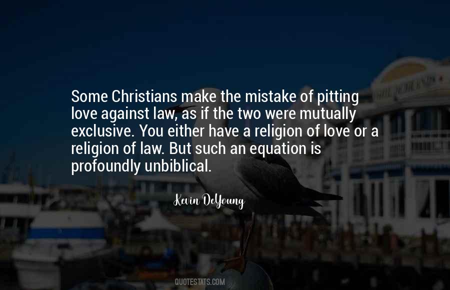 Love Is Religion Quotes #1396309