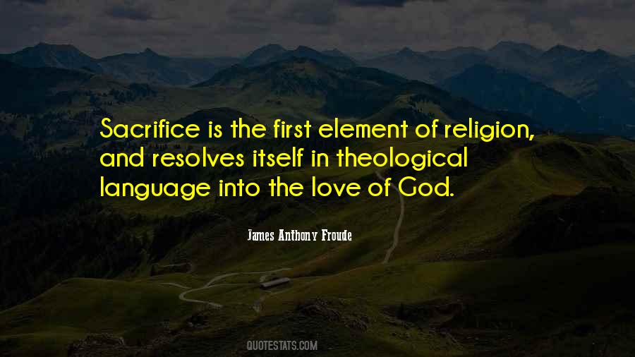 Love Is Religion Quotes #1401616