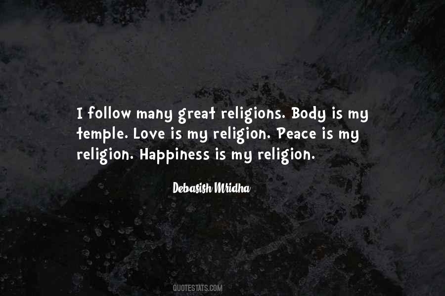 Love Is Religion Quotes #1416223