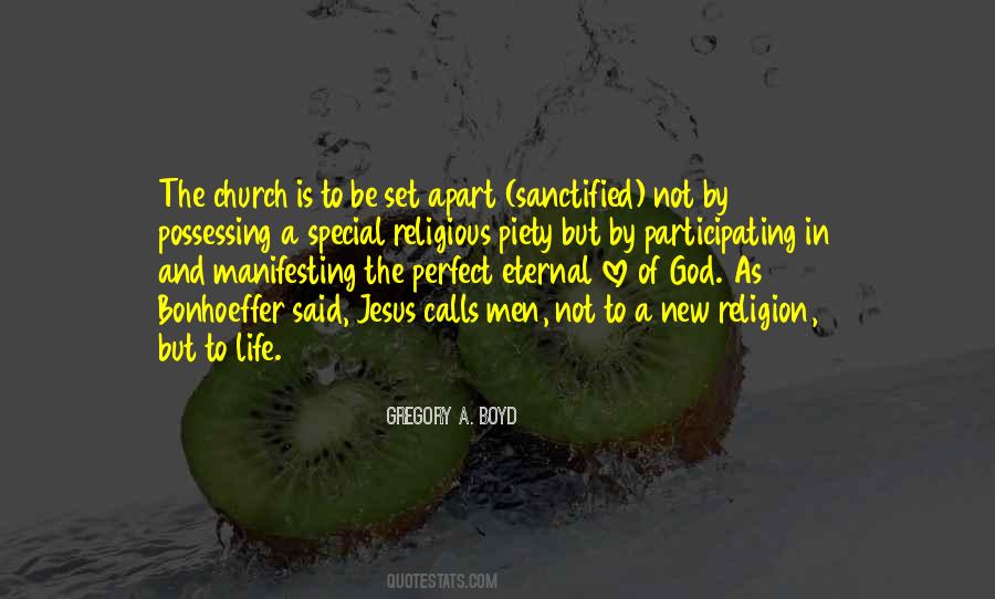 Love Is Religion Quotes #1493542