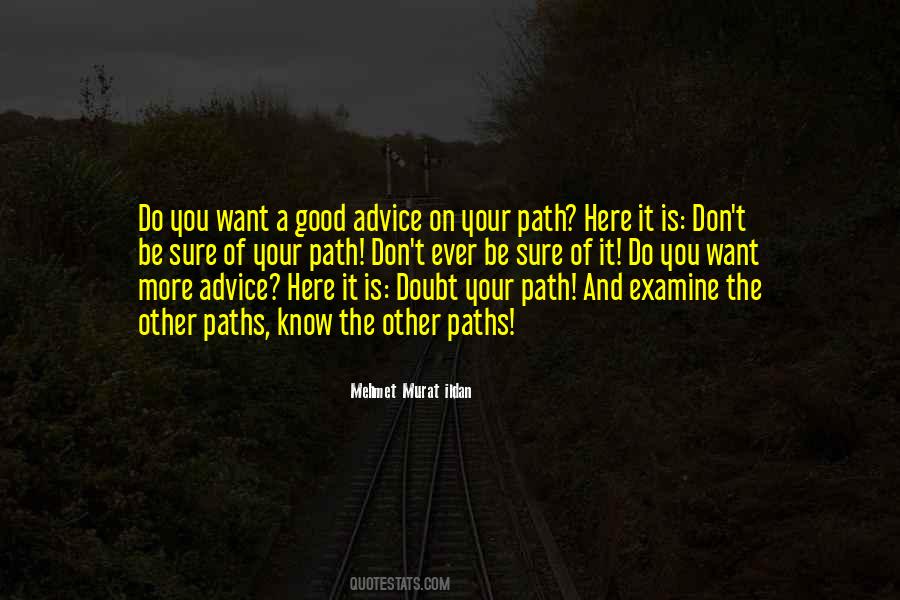A Good Advice Quotes #50579