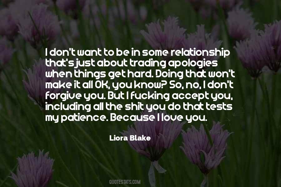 Don't Want To Be In A Relationship Quotes #1344