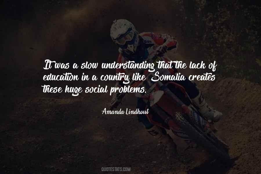 Lack Understanding Quotes #1622166