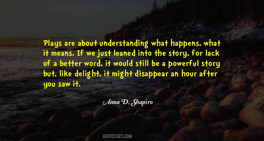 Lack Understanding Quotes #660043