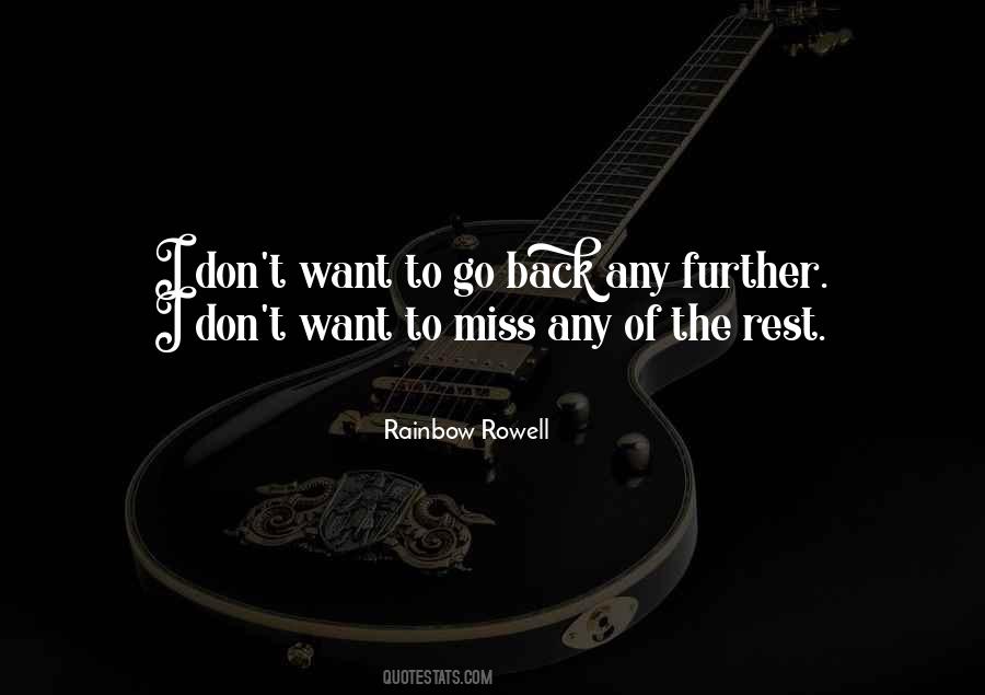 Don't Want To Go Back Quotes #803206