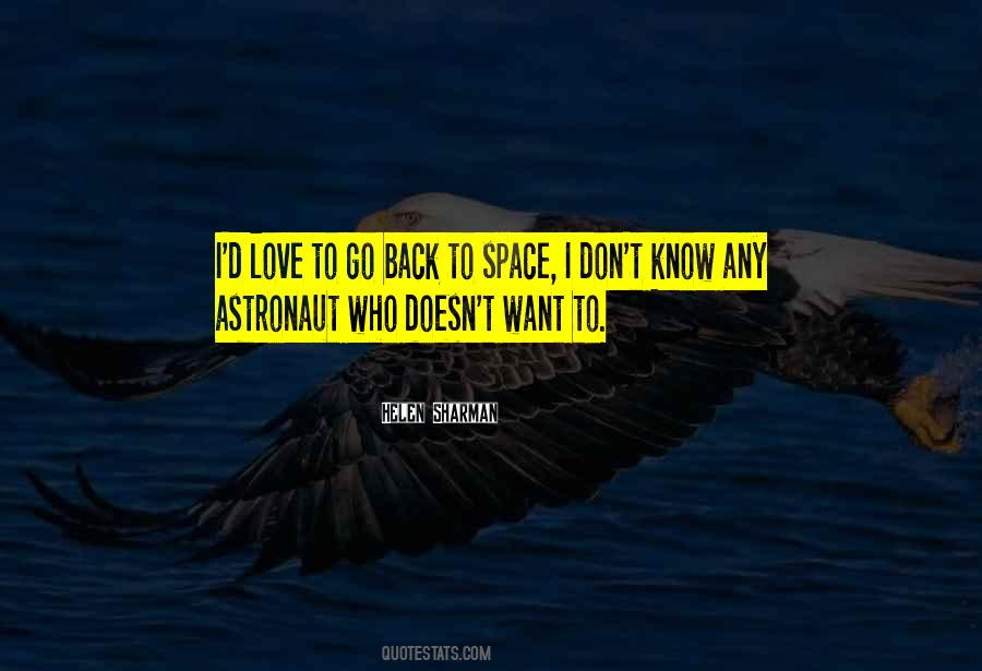 Don't Want To Go Back Quotes #965231