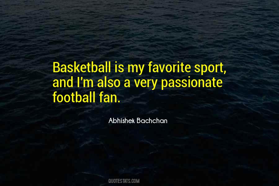 Passionate Sports Quotes #998956
