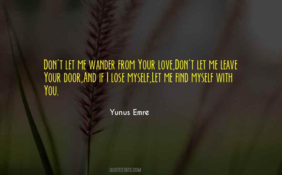 Don't Want To Lose You Love Quotes #262638