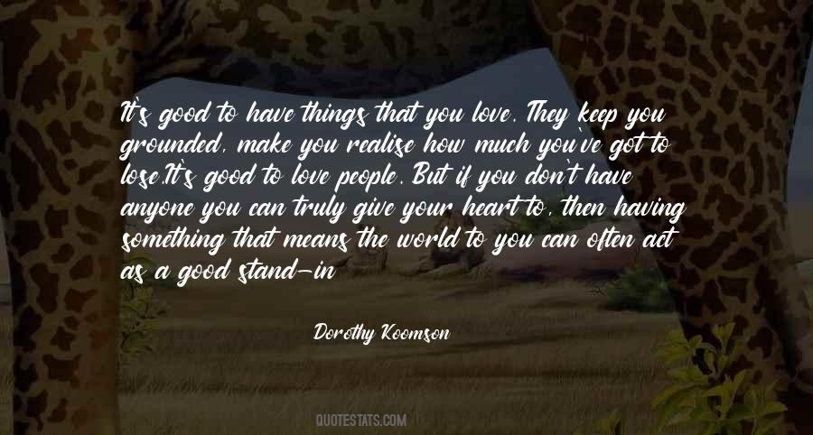 Don't Want To Lose You Love Quotes #772205