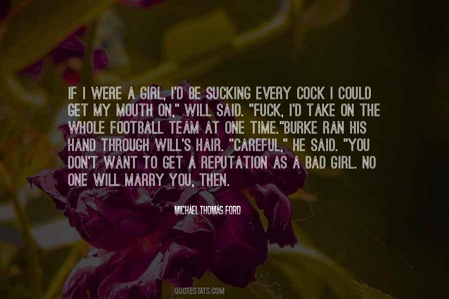 Don't Want To Marry Quotes #1591465