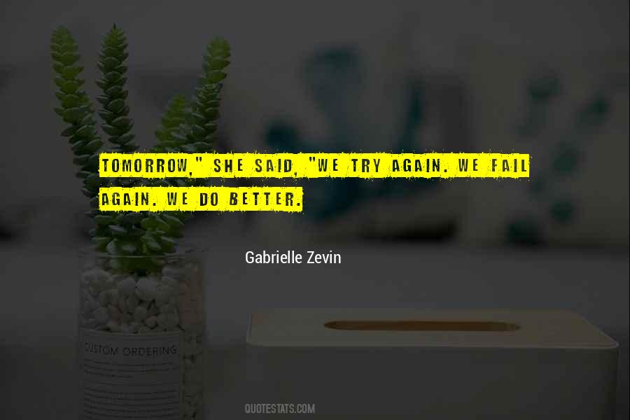 Tomorrow We Try Again Quotes #1133646