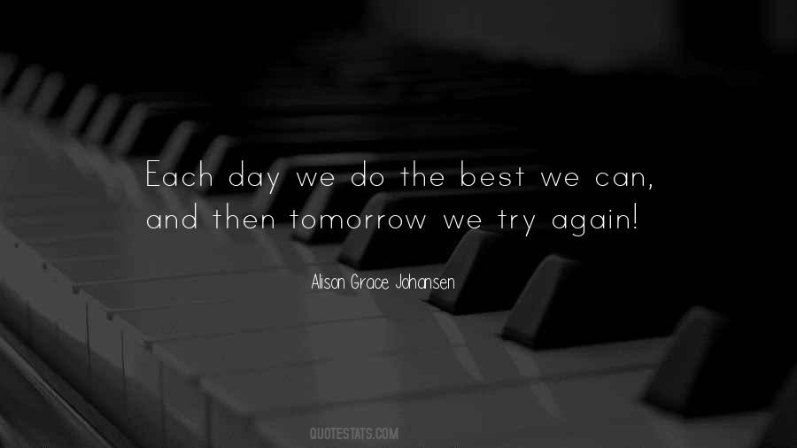 Tomorrow We Try Again Quotes #57099