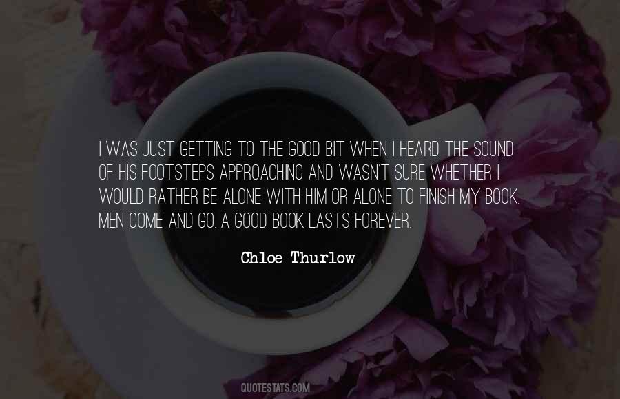 Getting Alone Quotes #1168687